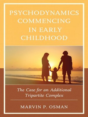 cover image of Psychodynamics Commencing in Early Childhood